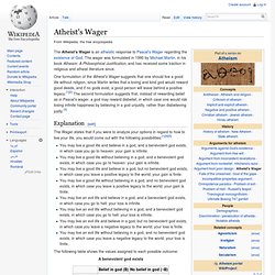 Atheists Wager - Wikipedia, the free encyclopedia - StumbleUpon