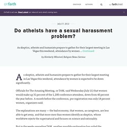 Do atheists have a sexual harassment problem?