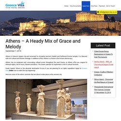 Athens – A Heady Mix of Grace and Melody