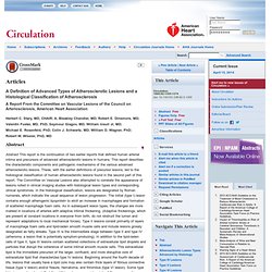 A Definition of Advanced Types of Atherosclerotic Lesions and a Histological Classification of Atherosclerosis