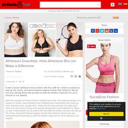 Athleisure Essentials -How Athleisure Bra can Make a Difference Article