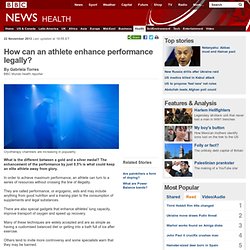 How can an athlete enhance performance legally?
