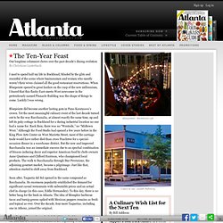 Atlanta Magazine - Dining - 10 Year Feast - January 2010