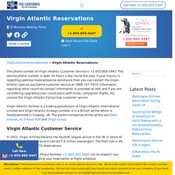 Virgin Atlantic Reservations + 1-855-805-5447 Customer Service US, UK