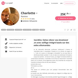 Charlotte - Nantes,Loire-Atlantique : Violon/Alto- faites vibrer vos émotions! Cours avec solfège intégré basés sur des éthodes allemandes