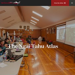 The Ngāi Tahu Atlas — Cultural Mapping Project — Te Rūnanga o Ngāi Tahu