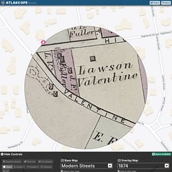 Atlascope Boston · Historic urban atlases from the Norman B. Leventhal Map & Education Center