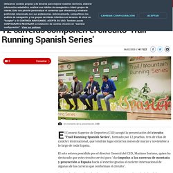 Atletismo: 12 carreras componen el circuito 'Trail Running Spanish Series'
