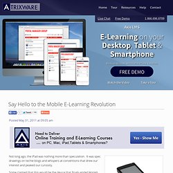 Say Hello to the Mobile E-Learning Revolution