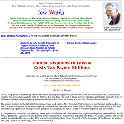 Jewish Atrocities - Jewish National Blackmail Plots - Russia