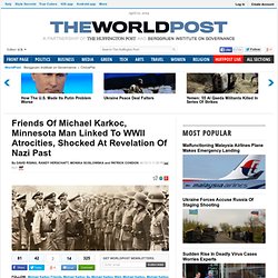 Friends Of Michael Karkoc, Minnesota Man Linked To WWII Atrocities, Shocked At Revelation Of Nazi Past