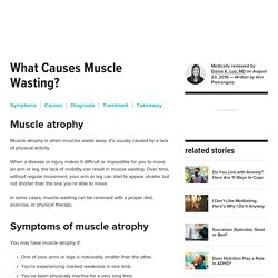 Muscle Atrophy: Causes, Symptoms, and Diagnosis