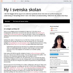 Ny i svenska skolan: Att tydliggöra språkliga mål