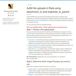 AJAX file uploads in Rails using attachment_fu and responds_to_parent - Khamsouk Souvanlasy