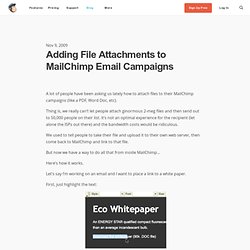 Adding File Attachments to MailChimp Email Campaigns