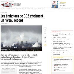 Les émissions de CO2 atteignent un niveau record