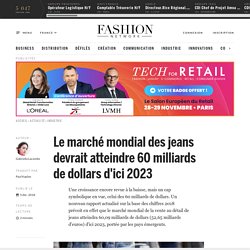 Le marché mondial des jeans devrait atteindre 60 milliards de dollars d'ici 2023 - Actualité : industrie (#1041970)