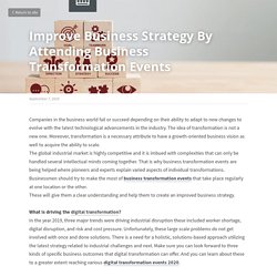 Improve Business Strategy By Attending Business Transformation Events