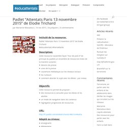 Padlet “Attentats Paris 13 novembre 2015” de Elodie Trichard | EducAttentats