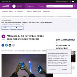 Attentats du 13 novembre 2015 : écris-moi une page wikipédia