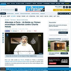 Attentats à Paris : Al-Qaïda au Yémen revendique l'attentat contre Charlie Hebdo