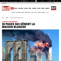 Attentats du 11 septembre 2001 - 28 pages qui gênent la Maison Blanche
