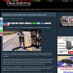 ATTENTION: Nevada Militia Calls for Mobilization Against Feds
