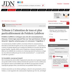 Avis d’expert : Tribune à l’attention de tous et plus particulièrement de Fréderic Lefebvre par Jean-Pierre Nadir – Tribune e-Business