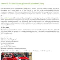 Rent a Car Gets Attention through Excellent Performance in City