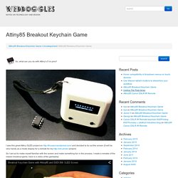 Attiny85 Breakout Keychain Game