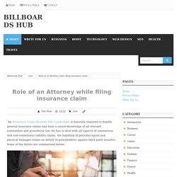 Role of an Attorney while filing insurance claim