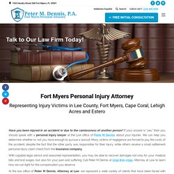 Fort Myers Aggressive & Effective Personal Attorney