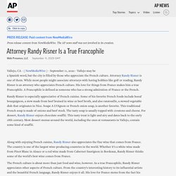 Attorney Randy Risner Is a True Francophile