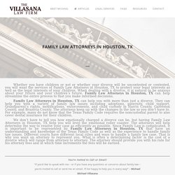 Family Law Attorneys in Houston, TX