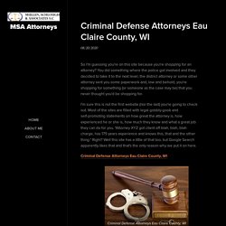 Criminal Defense Attorneys Eau Claire County, WI