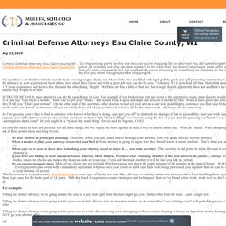 Criminal Defense Attorneys Eau Claire County, WI - MSAAttorneys