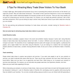 Few Tips For Attracting Many Trade Show Visitors To Your Booth