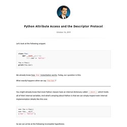 Python Attribute Access and the Descriptor Protocol