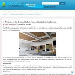 4 Attributes to Be Checked Before Hiring a Quality Painting Service