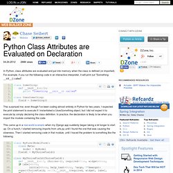 Python Class Attributes are Evaluated on Declaration