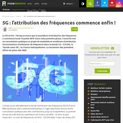 5G : l'attribution des fréquences commence enfin !