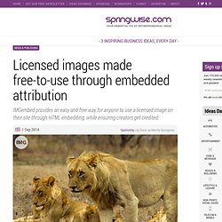 Licensed images made free-to-use through embedded attribution