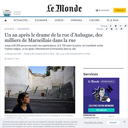 Un an après le drame de la rue d’Aubagne, des milliers de Marseillais dans la...
