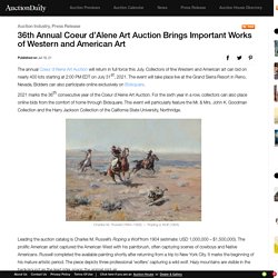 36th Annual Coeur d’Alene Art Auction Brings Important Works of Western and American Art