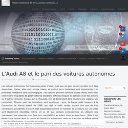 L'Audi A8 et le pari des voitures autonomes
