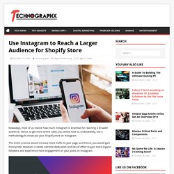 Reach a Larger Audience in Shopify Store Using Instagram