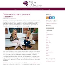 Wine ads target a younger audience