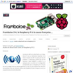 Audio en BlueTooth avec le Raspberry Pi 3