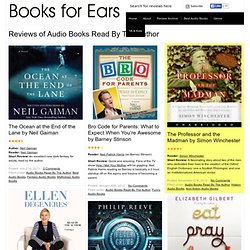 Audio Books Read By The Author : Audio Book Reviews : Books For Ears