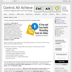 4 Free and Easy Audio Recording Tools for Google Slides